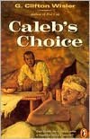 Caleb's Choice