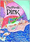 The Pirate, Pink