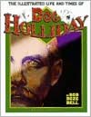 Illustrated Life and Times of Doc Holliday