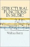 Structural Functions in Music