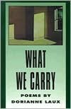 What We Carry