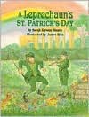 A Leprechaun's St Patrick Day