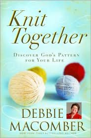 Knit Together: Discover God's Pattern for Your Life