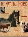 Natural Horse: Foundations for Natural Horsemanship