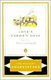 Love's Labor's Lost (Pelican Shakespeare Series)