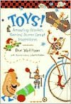 Toys!: Amazing Stories behind Some Great Inventions