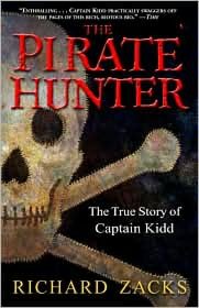 The Pirate Hunter: The True Story of Captain Kidd