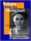 Echoes from the Holocaust: A Memoir