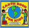 Earth Book for Kids: Activities to Help Heal the Environment