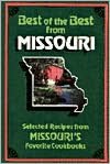 Best of the Best from Missouri: Selected Recipes from Missouri's Favorite Cookbooks