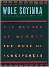 Burden of Memory, the Muse of Forgiveness