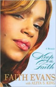 Keep The Faith: A Memoir