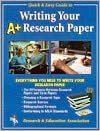 REA's Quick and Easy Guide to Writing Your Research Paper