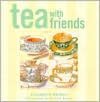 Tea With Friends