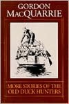 More Stories of the Old Duck Hunters