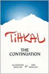 Tihkal: The Continuation