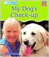 My Dog's Check-up (Cambridge Reading) Sarah Fleming