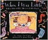 When I Was Little Board Book: A Four-Year-Old's Memior of Her Youth
