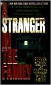 A Stranger in the Family: A True Story of Murder, Madness and Unconditional Love