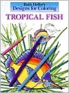 Tropical Fish