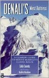 Denali's West Buttress Pb: A Climber's Guide to Mt. Mckinley's Classic Route