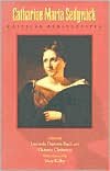 Catharine Maria Sedgwick: Critical Perspectives