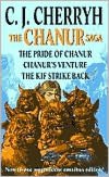 Chanur Saga: The Pride of Chanur / Chanur's Venture / The Kif Strike Back