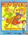 Weird Parents