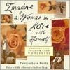 Imagine a Woman in Love with Herself: Embracing Your Wisdom and Wholeness
