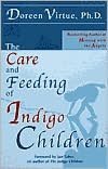 Epub books collection download The Care and Feeding of Indigo Children by Doreen Virtue