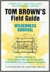 Open source erp ebook download Tom Brown's Guide to Wilderness Survival  (English literature) by Tom Brown 9780425105726