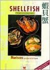 Shellfish: Chinese Style Made Easy
