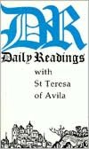 Daily Readings with Saint Teresa of Avila
