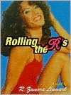 Rolling The R's