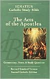 Ignatius Catholic Study Bible: The Acts of the Apostles