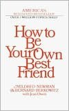 How to Be Your Own Best Friend: A Conversation with Two Psychoanalysts