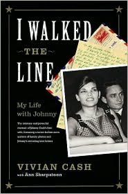 I Walked the Line: My Life with Johnny