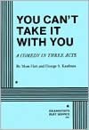 You Can't Take It with You