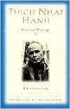 Thich Nhat Hanh: Essential Writings