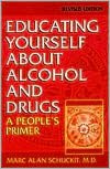 Educating Yourself About Alcohol And Drugs