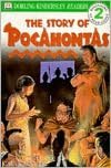 DK Readers: The Story of Pocahontas (Level 2: Beginning to Read Alone)