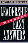 Leadership Without Easy Answers