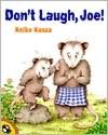 Don't Laugh, Joe!
