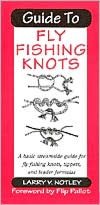 Guide to Fly Fishing Knots
