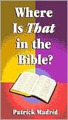 Where Is That in the Bible?