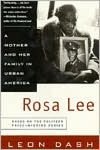 Rosa Lee: A Mother and Her Family in Urban America