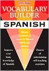 Spanish: Master Hundreds of Common Spanish Words and Phrases (Vocabulary Builder)