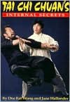 The Tai Chi Chuan's Internal Secrets