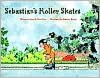 Sebastian's Roller Skates