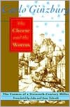 The Cheese and the Worms: The Cosmos of a Sixteenth-Century Miller